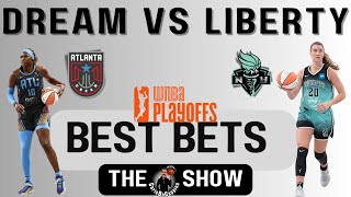 Dream vs Liberty | 2024 WNBA Playoffs Rd 1 | WNBA Best Bets & Predictions | ChrisBeCappinn Show