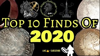 My [Top 10] Finds Of 2020! - Metal Detecting UK