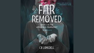 Chapter 27 - Far Removed