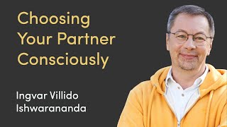 Choosing Your Partner Consciously