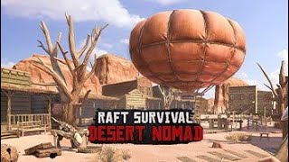 Raft survival Desert nomad game gameplay