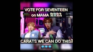 Seventeen MAMA 2015~2020! VOTE for Seventeen on MAMA 2021! Carats 💎 Fighting!!!