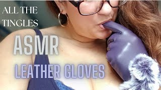 LEATHER GLOVES [ASMR] #leather #tingles #triggers #sleep aid #leathersounds