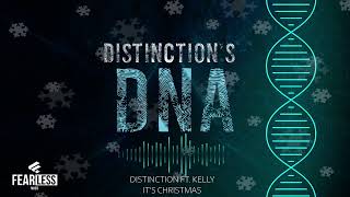 Distinction Ft. Kelly - It's Christmas