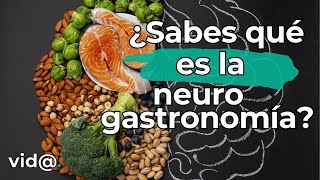 ¿Sabías Que Tu Cerebro Decide el Sabor de Tu Comida? Descubre qué es la NEUROGASTRONOMÍA #VidaTV