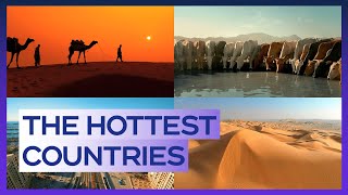 Top 10 countries with the warmest climate that I recommend to visit