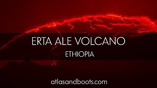 Visiting Erta Ale volcano in Ethiopia