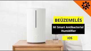 Mi Smart Antibacterial Humidifier - beüzemelési segédlet (iOS)