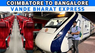 Coimbatore To Bangalore Vande Bharat Express | New Vande Bharat Express | Vande Bharat Express Train