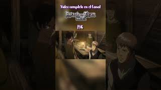 Resumen Attack on Titan Cap4 pt4 #resumenpelicula #attackontitan #resumen #anime #attackontitanfinal