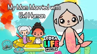 My Mom is Mermaid but My Dad is Human 😢 | Toca Life World  | Toca Life Story | Toca Boca