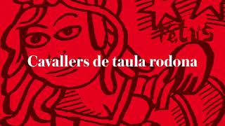 Fetus - Cavallers de taula rodona