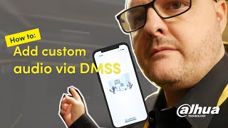 How to add custom audio via DMSS