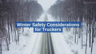 Winter Safety Considerations for Truckers