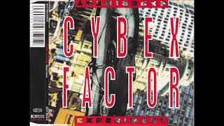 Cybex Factor - Experiment (Scared To Death Remix) 1992