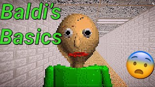 BALDI FOUND ME!!! In Baldi’s Basic’s!