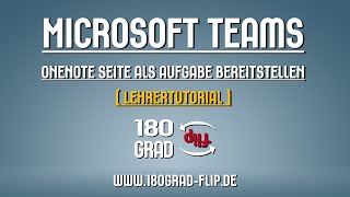 Microsoft Teams - Abschnitt zum Klassennotizbuch hinzufügen & OneNoteseite als Aufgabe bereitstellen