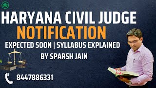 Haryana Civil Judge Notification | Expected Soon | Syllabus Explained #judiciary #haryanaciviljudge