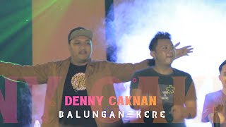 DENNY CAKNAN X NDARBOY GENK - BALUNGAN KERE, LIVE AT FT UNY