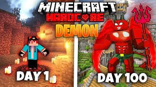 I Survived 100 Days as an DEMON in Hardcore Minecraft (Hindi)