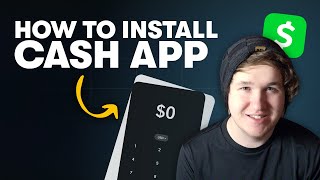 How To Download and Install Cash App