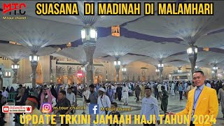 JAMAAH HAJI INDONESIA PADATI MESJID NABAWI!!! SUASANA MASJID NABAWI SETELAH SHALAT ISYA