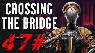 Crossing the Bridge | Atomic Heart | Part 47 No Commentary Walkthrough