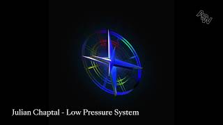 Julian Chaptal— Low Pressure System — The Way — Awesome Soundwave — ASWR012