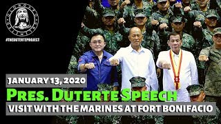 Pres. Duterte Speech - Visit with the Marines (January 13, 2020)