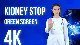 Green Screen Kidney Stop 4K