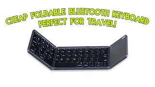 Cheap Foldable Bluetooth Keyboard Review