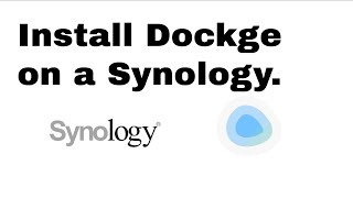 HOW TO: install Dockge on a Synology.