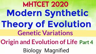 Origin & Evolution of Life for MHTCET 2020, Modern Synthetic Theory of Evolution-Genetic Variations