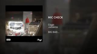 Giggs Ft Jadakiss - Mic Check