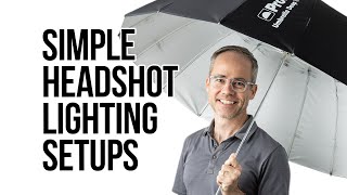 Simple Corporate Headshot Lighting Setups (don't spend all your 💰 on gear, just yet)