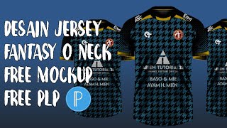 TERNYATA GAMPANG BANGET!! Desain Jersey Mockup Fantasy O Neck Di Android | Part 1 Free Plp