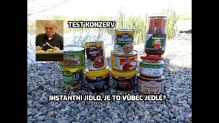 Test hotového a instantního jídla k vodě.  Dá se to vůbec jíst?