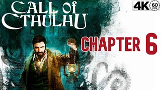 CALL OF CTHULU - Chapter 6: The Shambler Walkthrough [4K 60fps] [No Commentary]