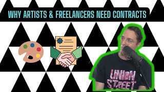 Get It In Writing - Why Artists Need Contracts - Union Street Podcast #35