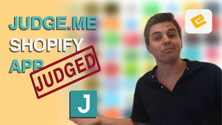 JUDGE.ME PRODUCT REVIEWS SHOPIFY APP - Honest Review and Quick Tutorial by EcomExperts.io