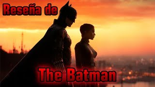 Reseñas de Películas | The Batman