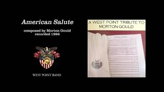 "American Salute," Morton Gould | West Point Band