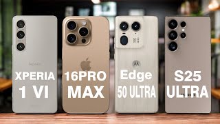 Sony Xperia 1 VI 5G vs iPhone 16 Pro Max 5G vs Motorola Edge 50 Ultra 5G vs Galaxy S25 Ultra 5G