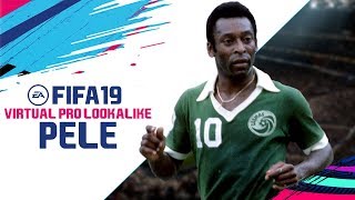 FIFA 19 | VIRTUAL PRO LOOKALIKE TUTORIAL - PELE