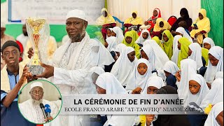 LA CÉRÉMONIE DE FIN D'ANNÉE ECOLE FRANCO ARABE "AT-TAWFIIQ" NIACOURAB