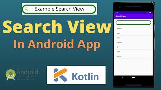 SearchView- How to add SearchView in Android App | Kotlin | Android Studio Tutorial - Quick + Easy