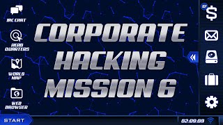 How to play The Lonely Hacker - Corporate Hacking Mission 6 - Gameplay Walkthrough (version 22.7)