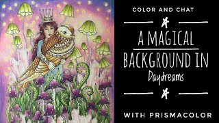 Color and chat: A magical purple background with Prismacolor in Daydreams (#theHK5project)