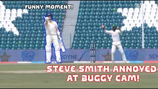 Smith Blows Up At Buggy Camera! | Funny Moment from 3rd Test Australia vs Pakistan