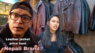 PREMIUM LEATHER JACKET ( NEPALI BRAND ) - PRICE HUNT IN KATHMANDU NEPAL 2022